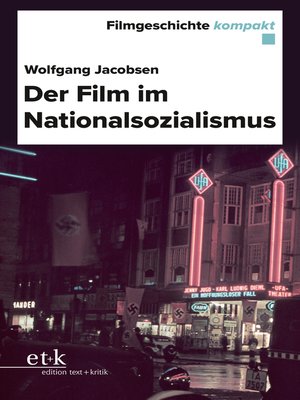 cover image of Filmgeschichte kompakt--Der Film im Nationalsozialismus